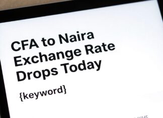CFA to Naira Exchange Rate Drops Today