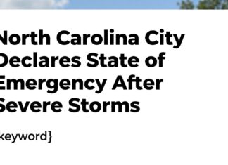 North Carolina City Declares State of Emergency After Severe Storms