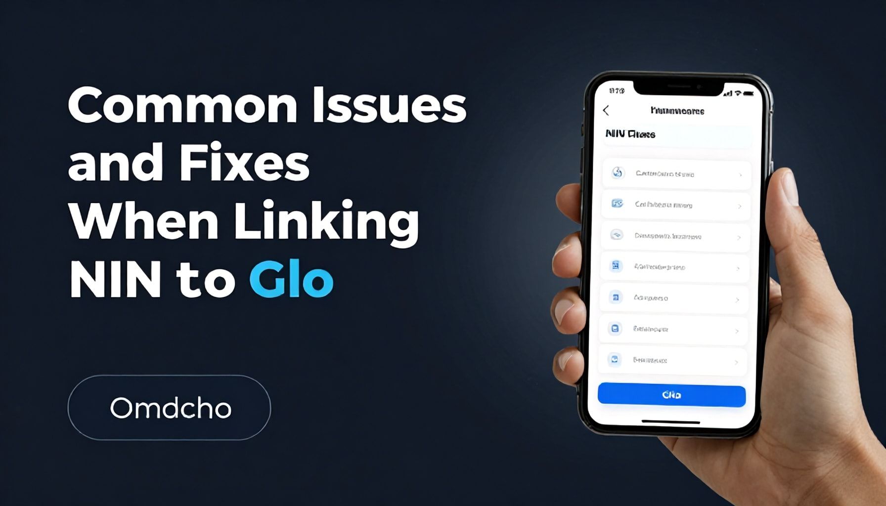 Common Issues and Fixes When Linking NIN to Glo