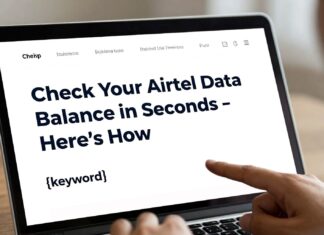 Check Your Airtel Data Balance in Seconds – Here’s How