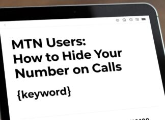 MTN Users: How to Hide Your Number on Calls
