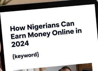 How Nigerians Can Earn Money Online in 2024