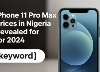 iPhone 11 Pro Max Prices in Nigeria Revealed for 2024