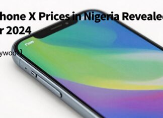 iPhone X Prices in Nigeria Revealed for 2024