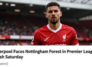 Liverpool Faces Nottingham Forest in Premier League Clash Saturday
