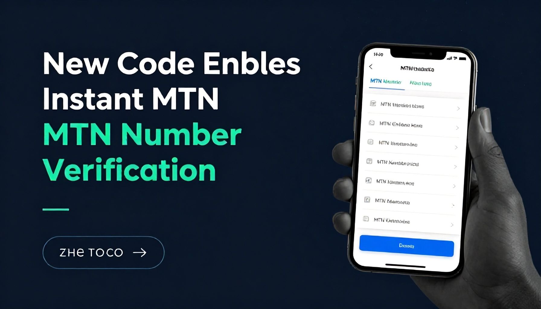 New Code Enables Instant MTN Number Verification