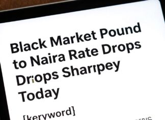 Black Market Pound to Naira Rate Drops Sharply Today
