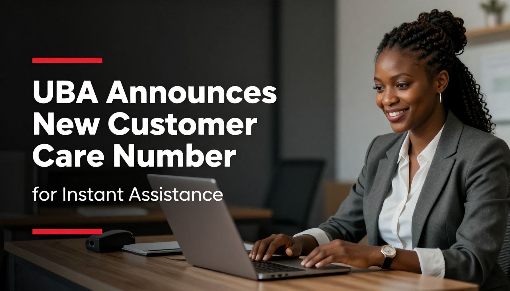 UBA Announces New Customer Care Number for Instant Assistance