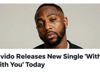 Davido Releases New Single ‘With You’ Today